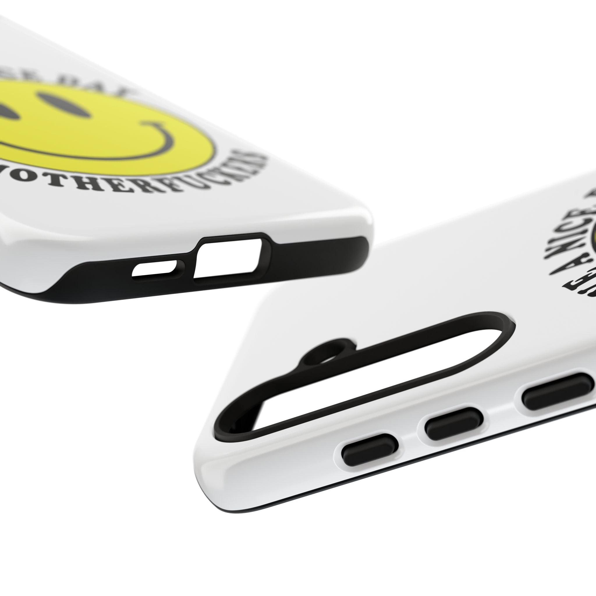 "Have a Nice Day Motherfuckers" phone case