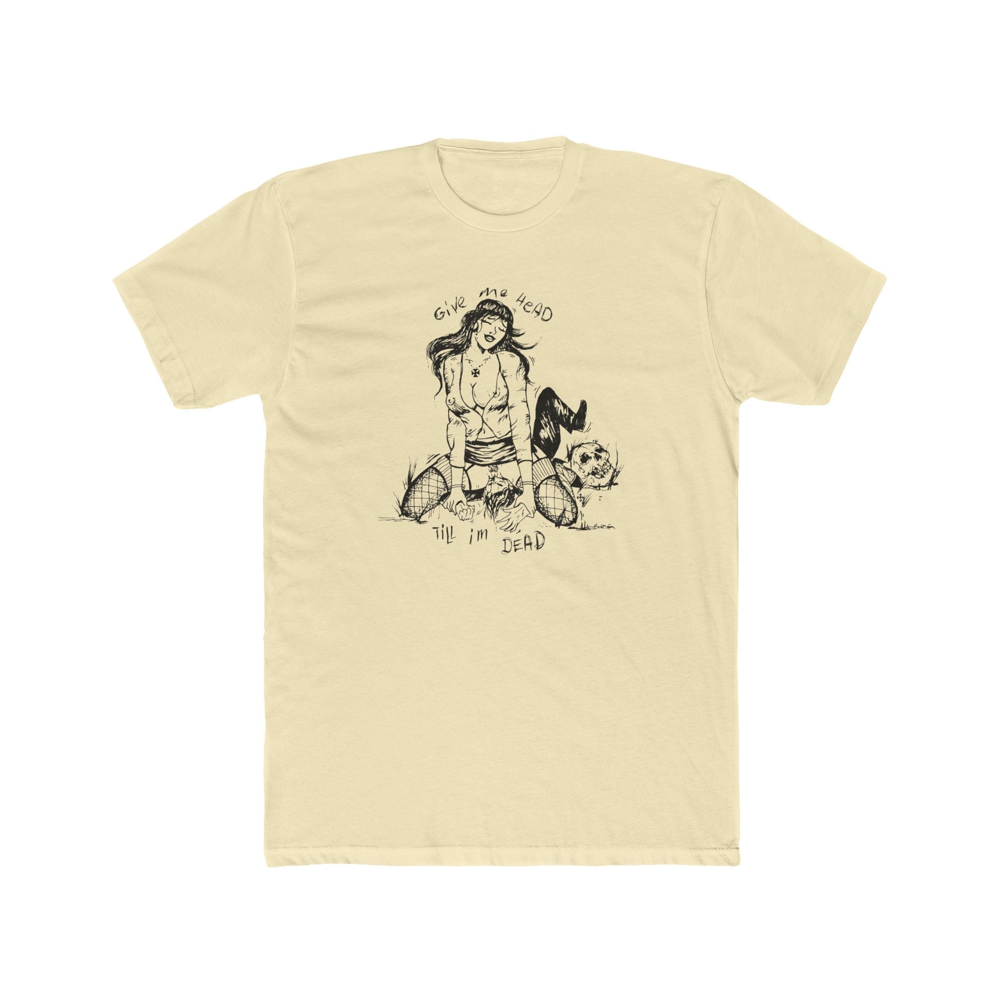 HEAD 'TIL I'M DEAD womens Cotton T-Shirt