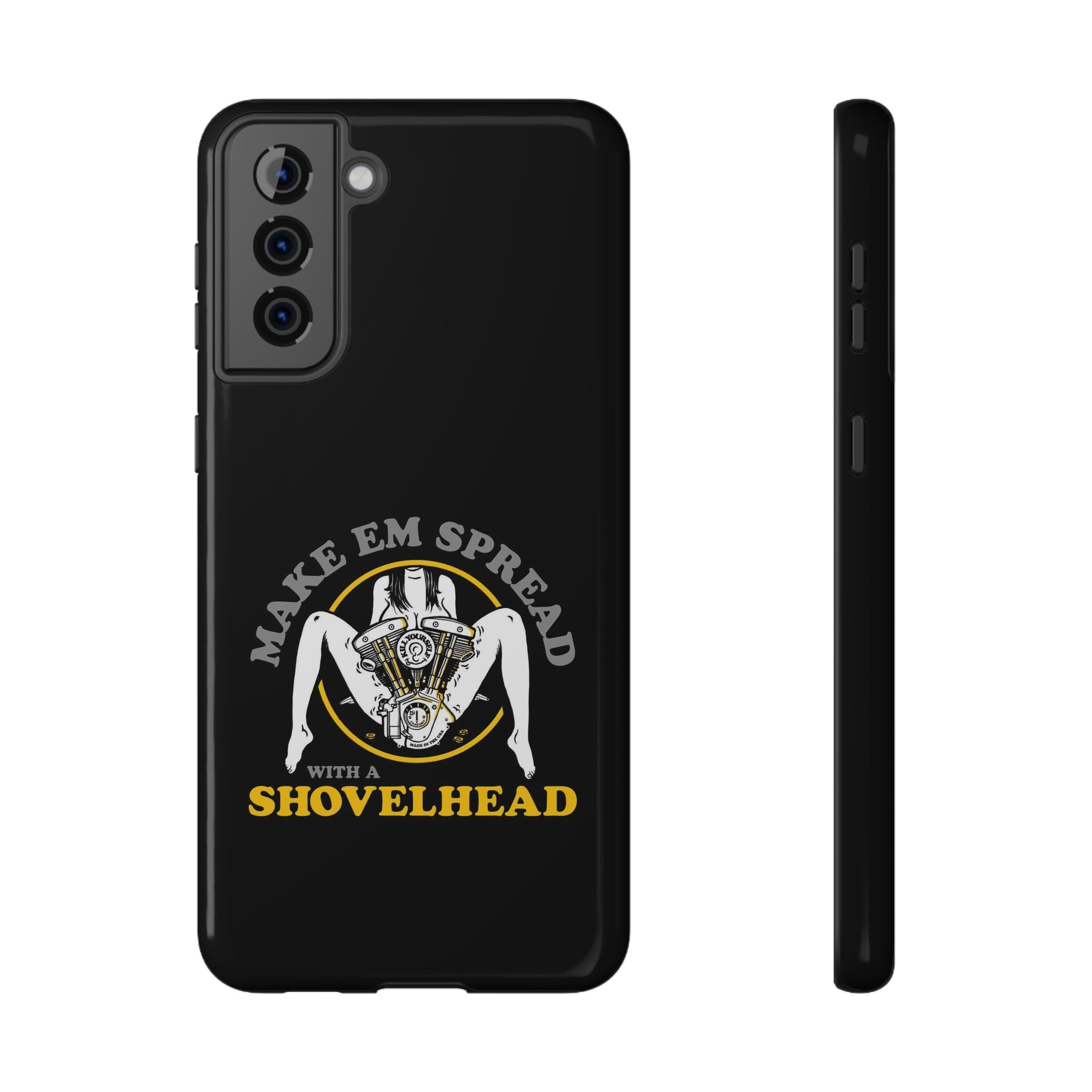 "Make 'Em Spread with a Shovelhead" phone case