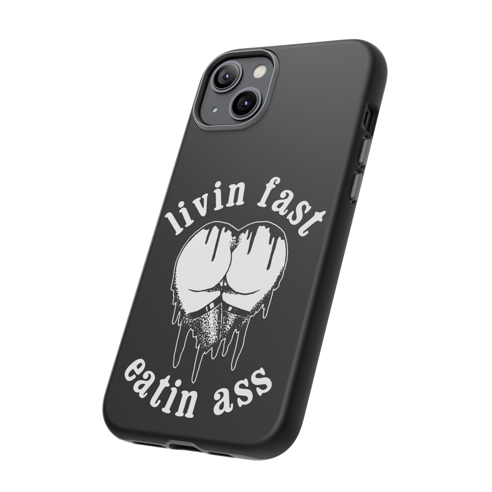 Livin Fast Tough Case
