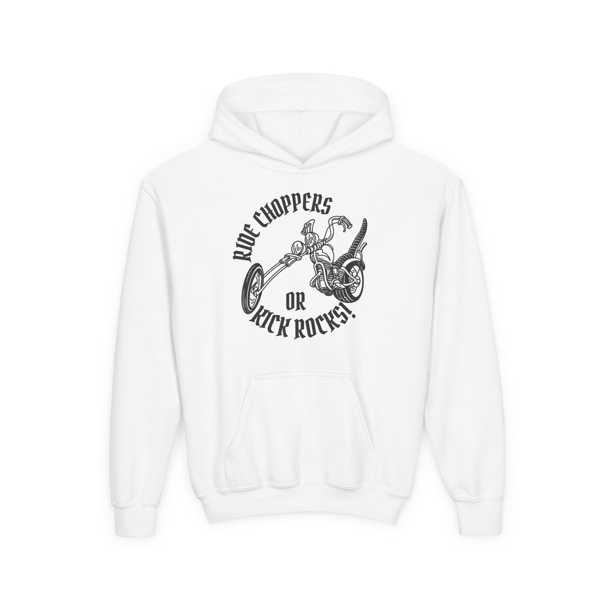 RIDE CHOPPERS OR KICK ROCKS Youth Hoodie