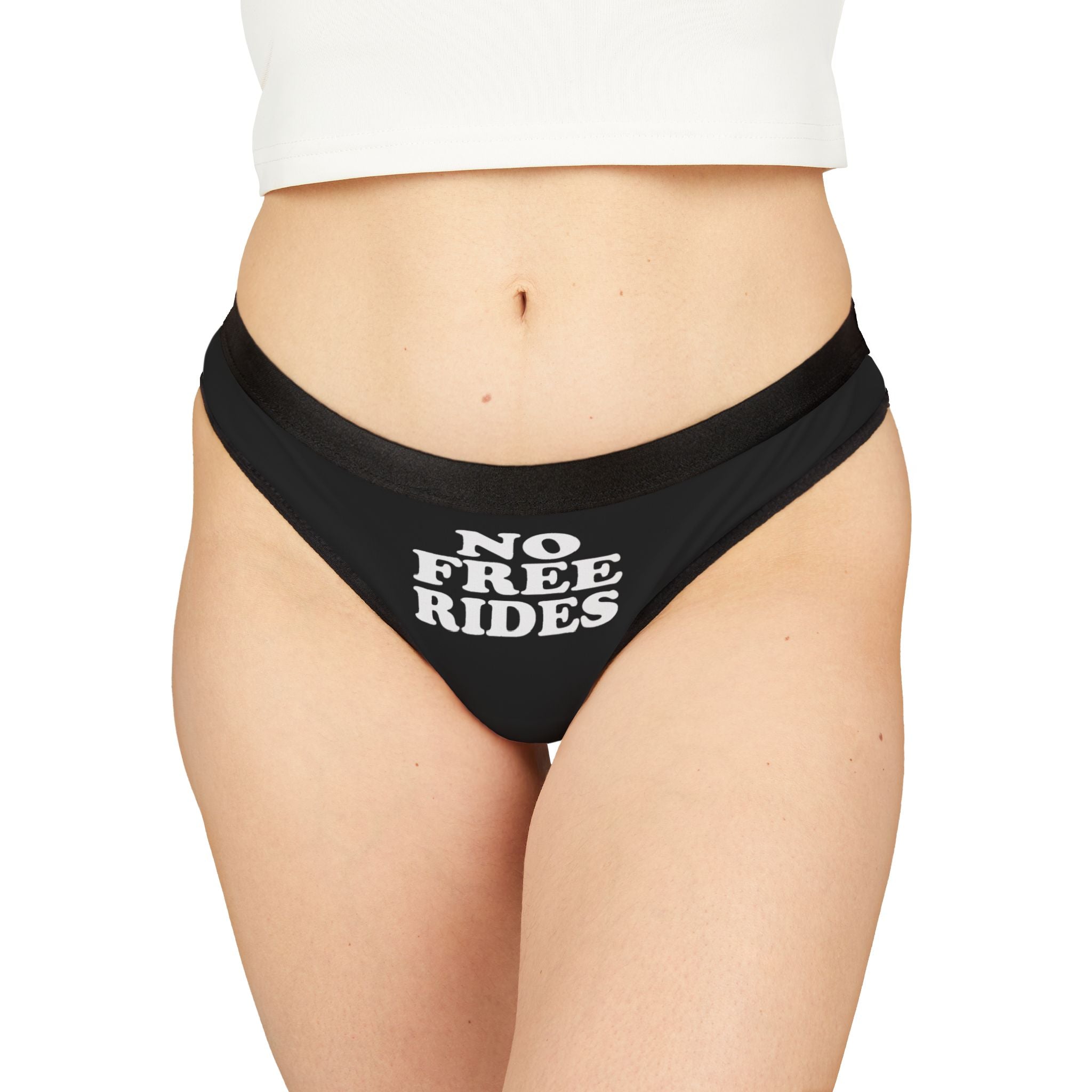NO FREE RIDES  Women's Thongs, black