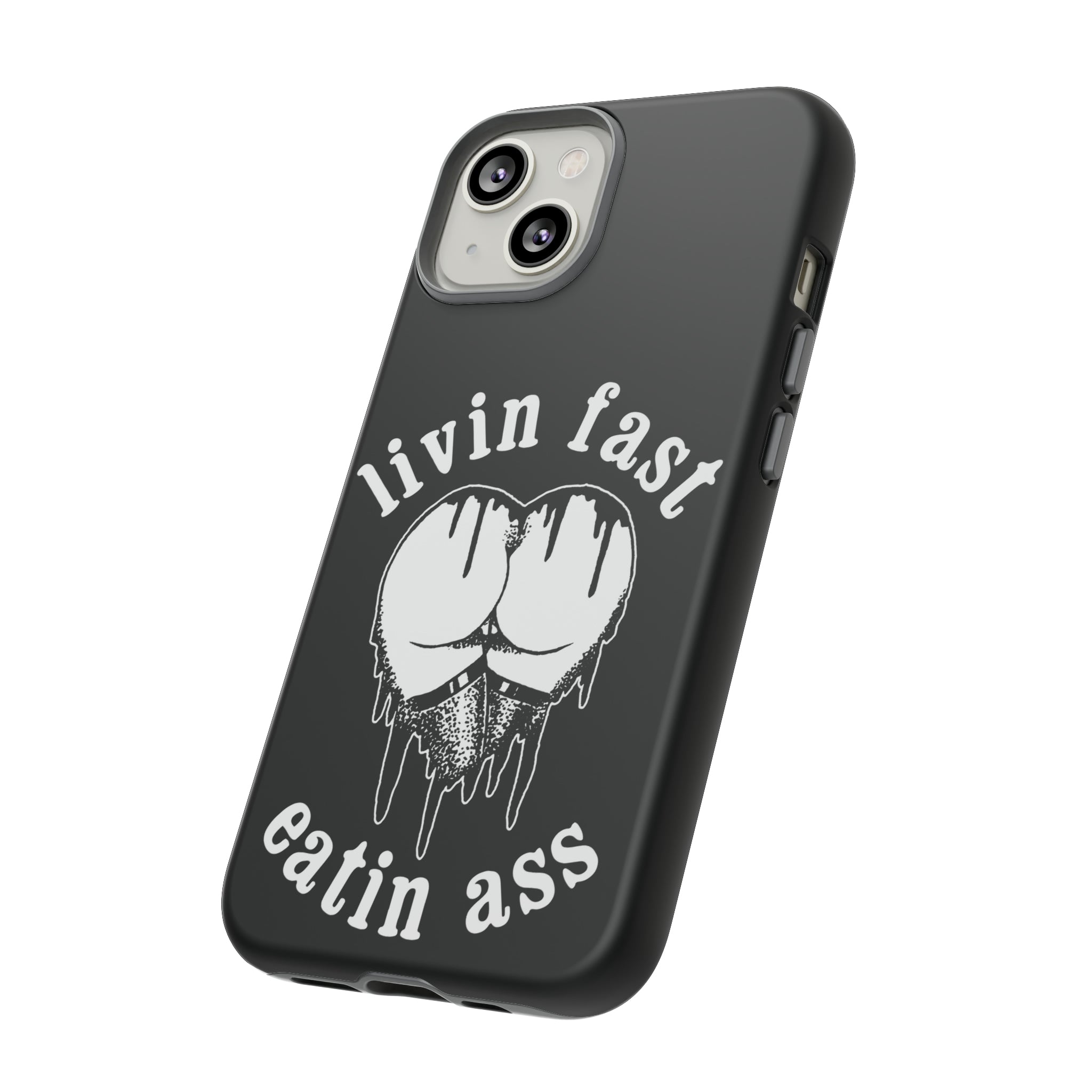 Livin Fast Tough Case