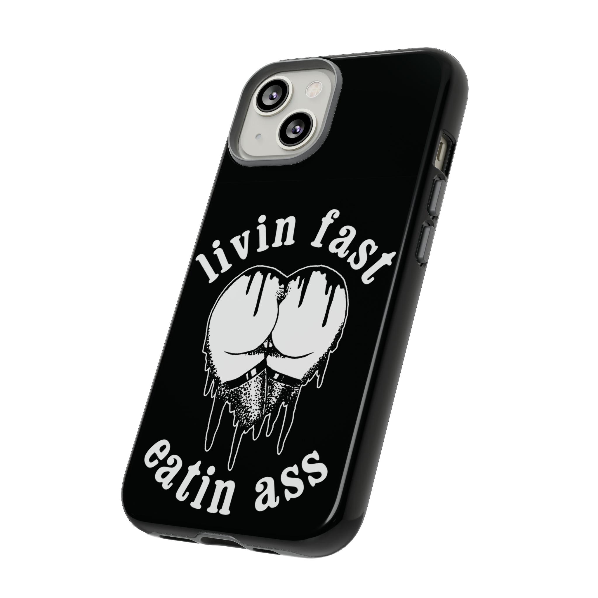 Livin Fast Tough Case