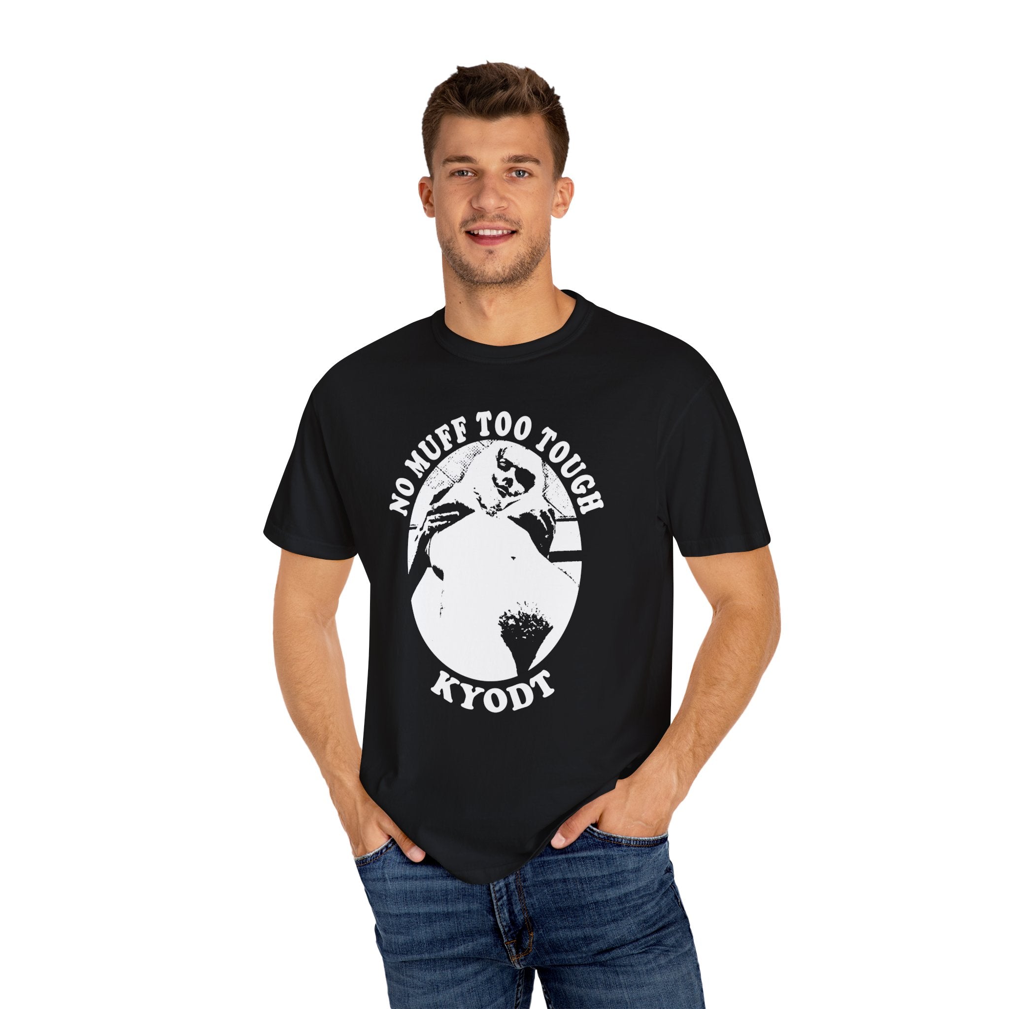 NO MUFF TOO TOUGH TSHIRT