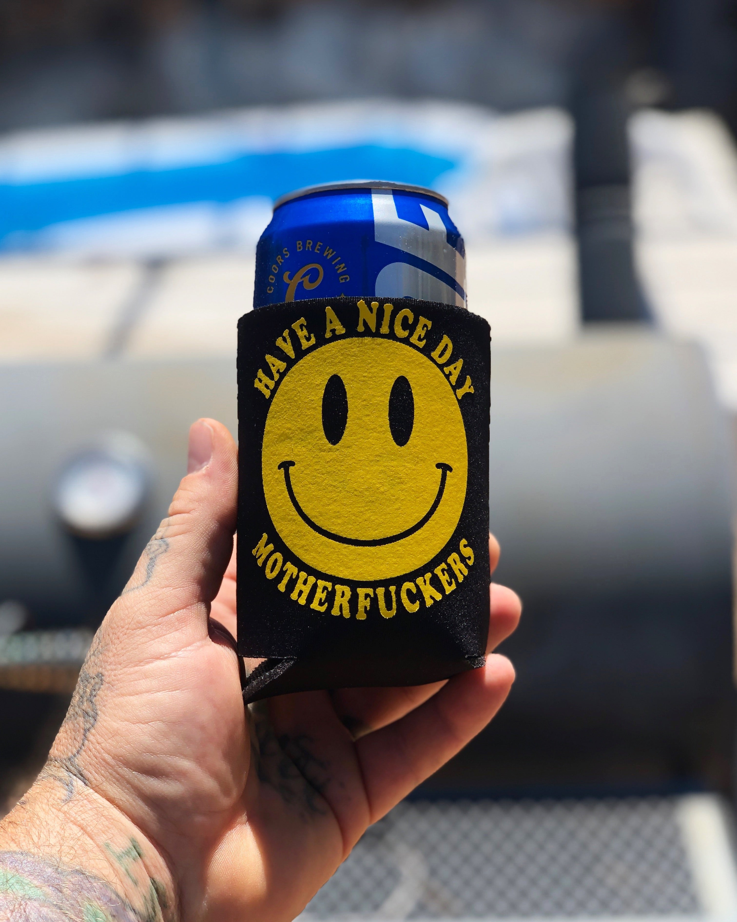 Have a Nice Day Koozie