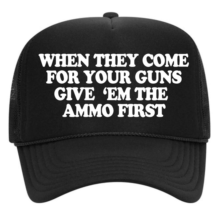 When They Come For Your Guns Hat