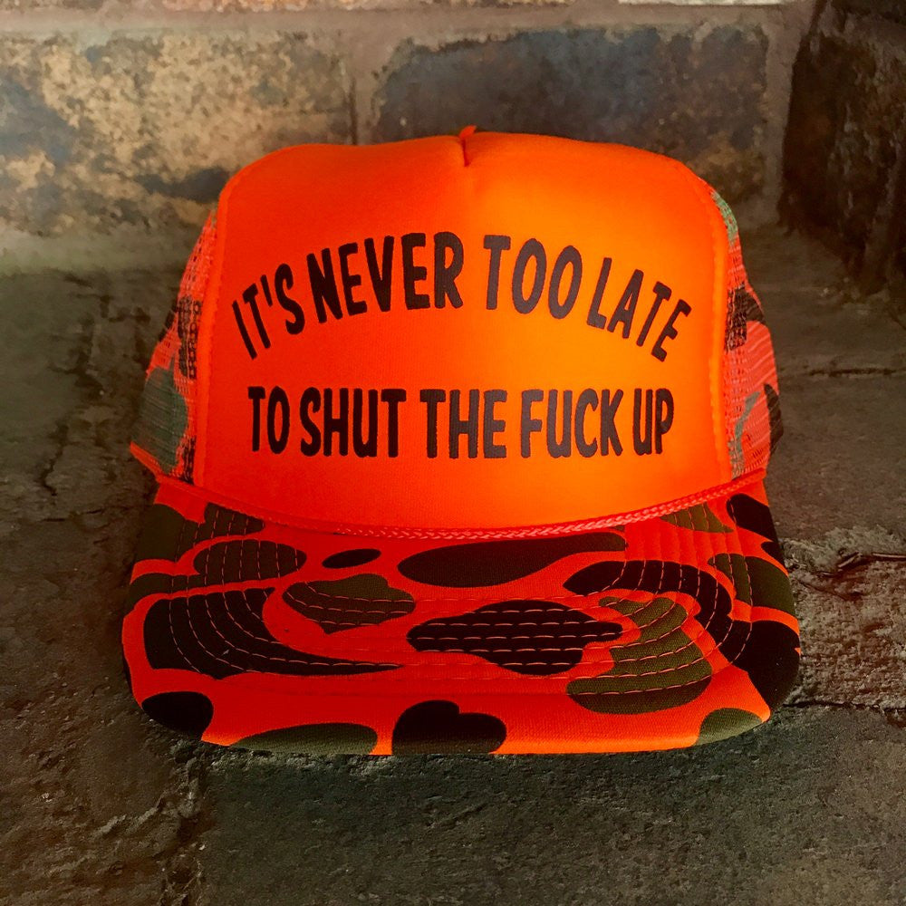 Never Too Late Hat