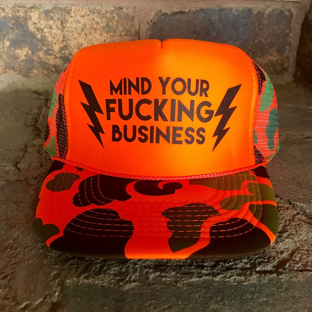 Mind Your Fucking Business Hat