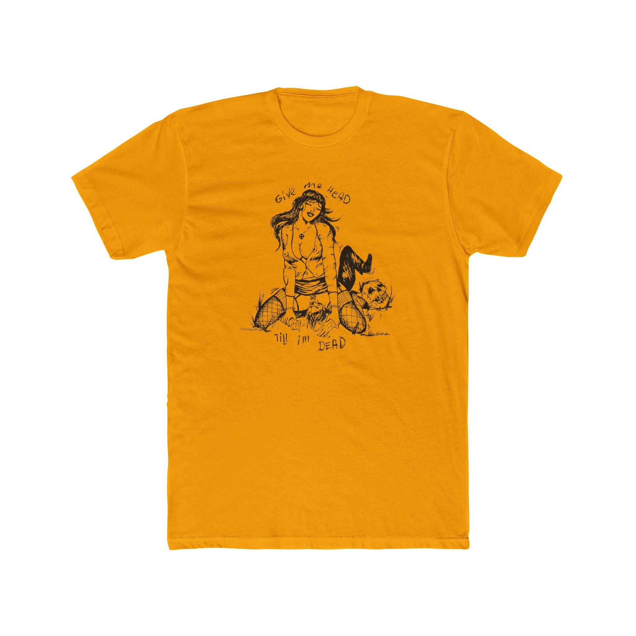 HEAD 'TIL I'M DEAD  womens Cotton T-Shirt