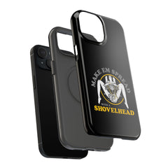 "Make 'Em Spread with a Shovelhead" phone case