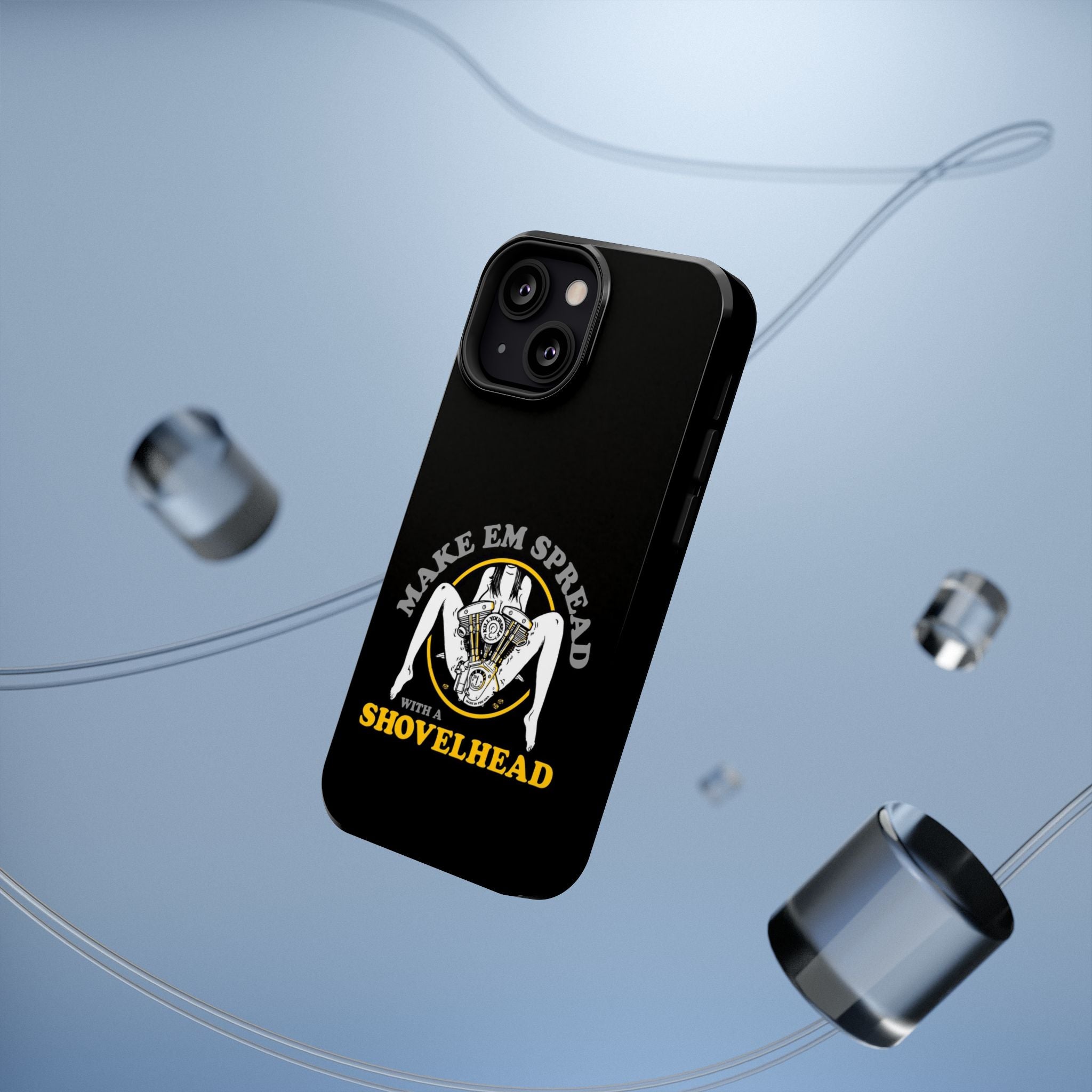 "Make 'Em Spread with a Shovelhead" phone case