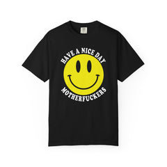 Have a Nice Day Motherfucker' black