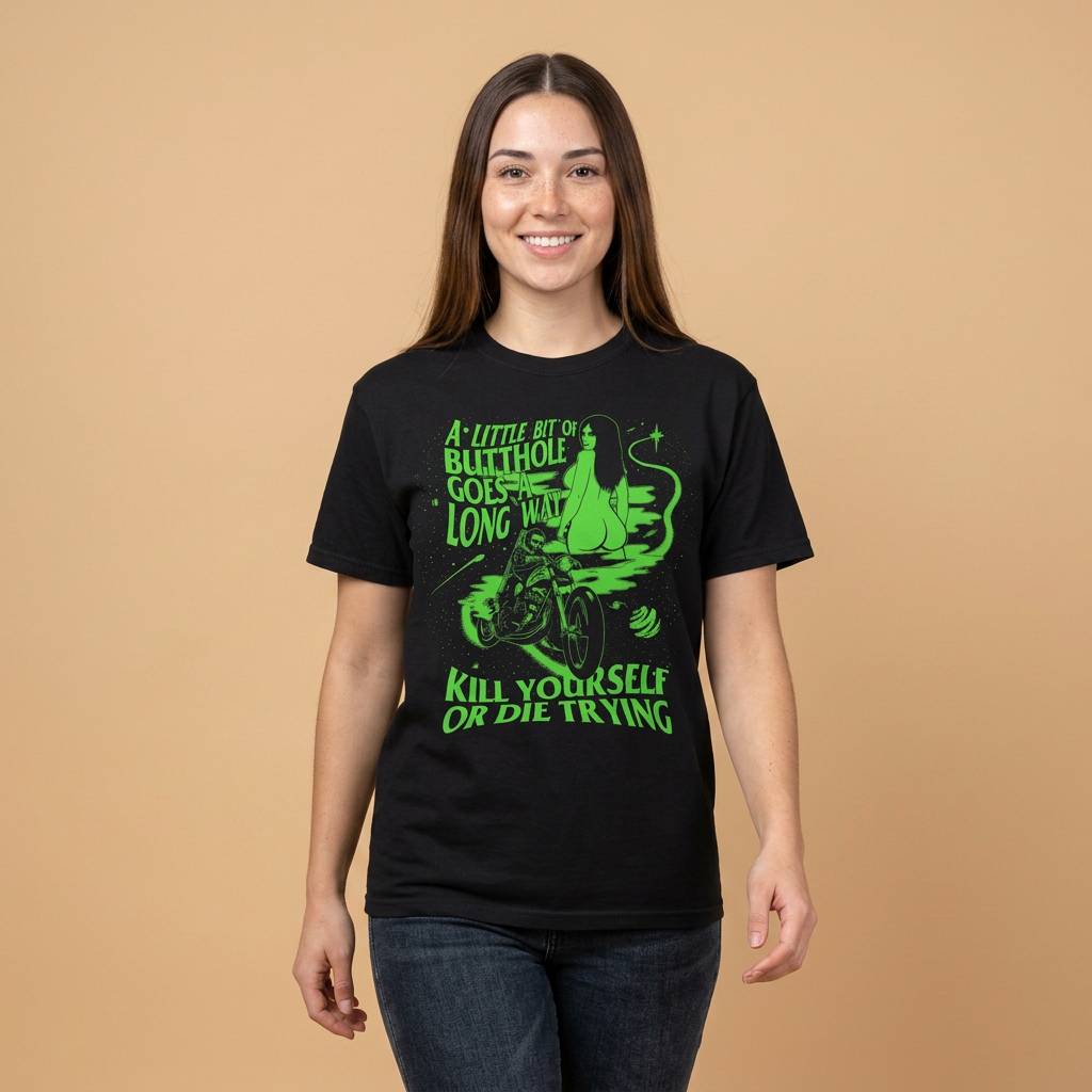 A LITTLE BIT OF BUTTHOLE GOES A LONG WAY  Neon Green