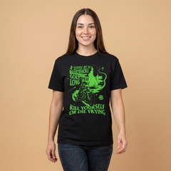 A LITTLE BIT OF BUTTHOLE GOES A LONG WAY  Neon Green