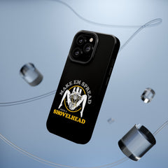 "Make 'Em Spread with a Shovelhead" phone case