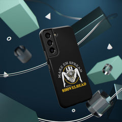 "Make 'Em Spread with a Shovelhead" phone case