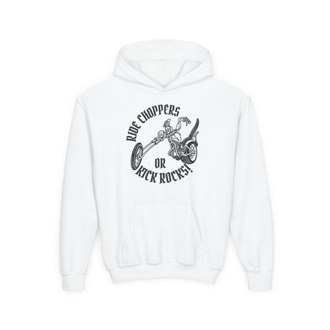 RIDE CHOPPERS OR KICK ROCKS Youth Hoodie