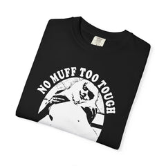 NO MUFF TOO TOUGH