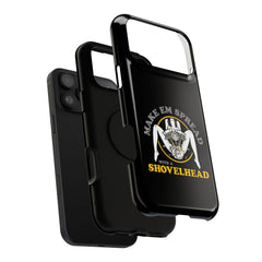 "Make 'Em Spread with a Shovelhead" phone case