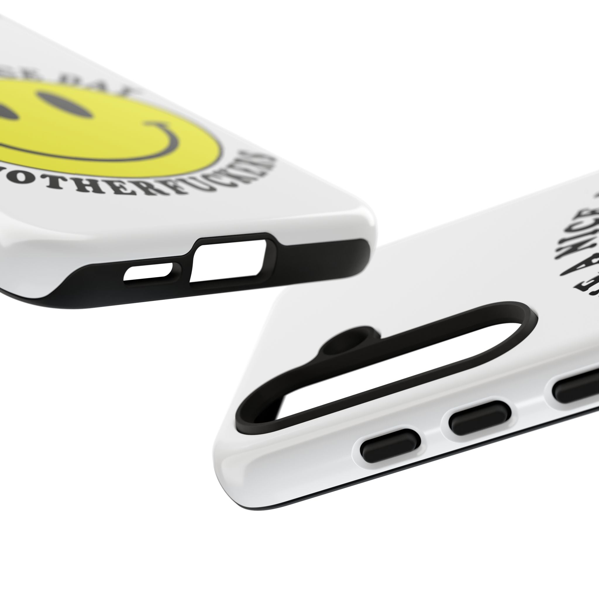 "Have a Nice Day Motherfuckers" phone case