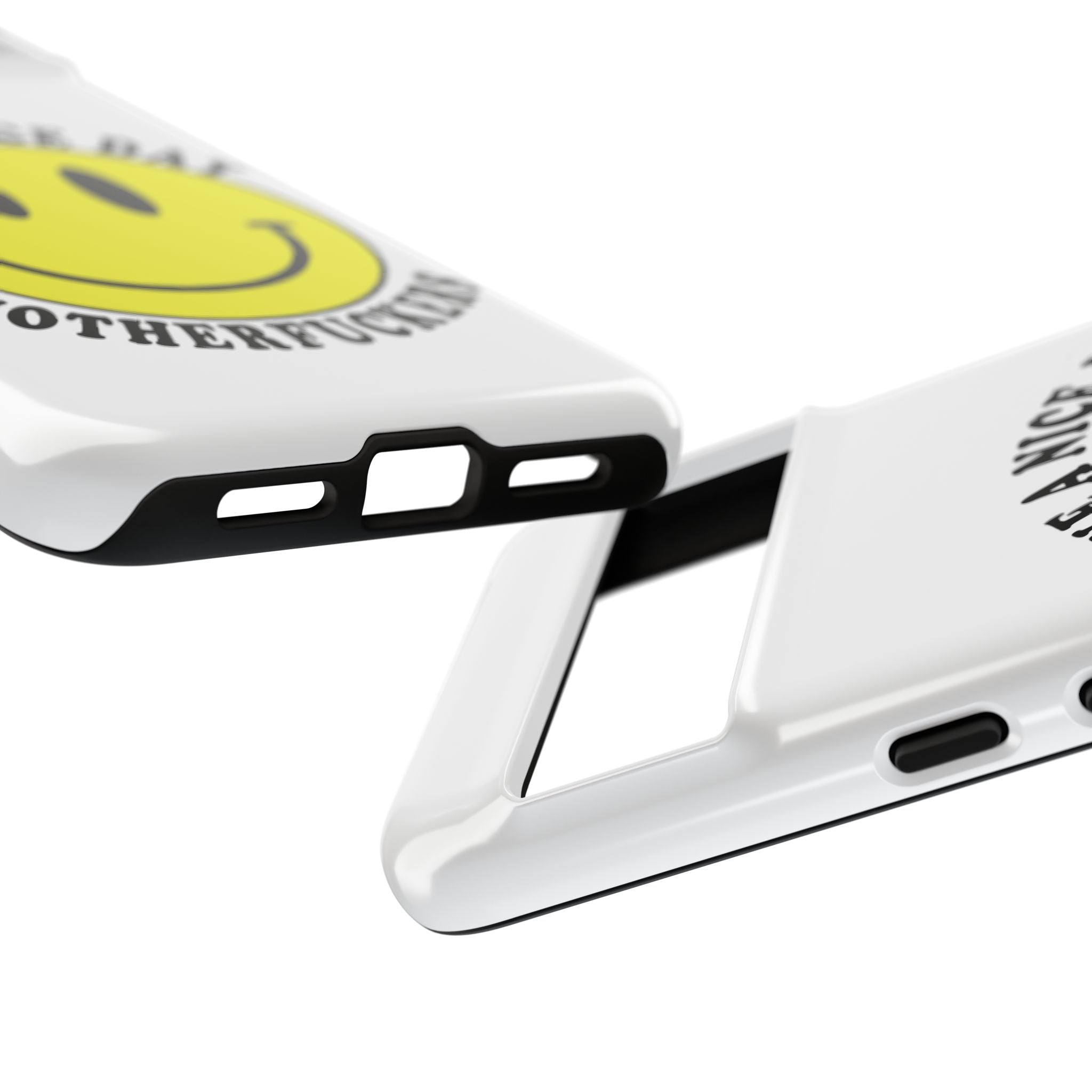 "Have a Nice Day Motherfuckers" phone case