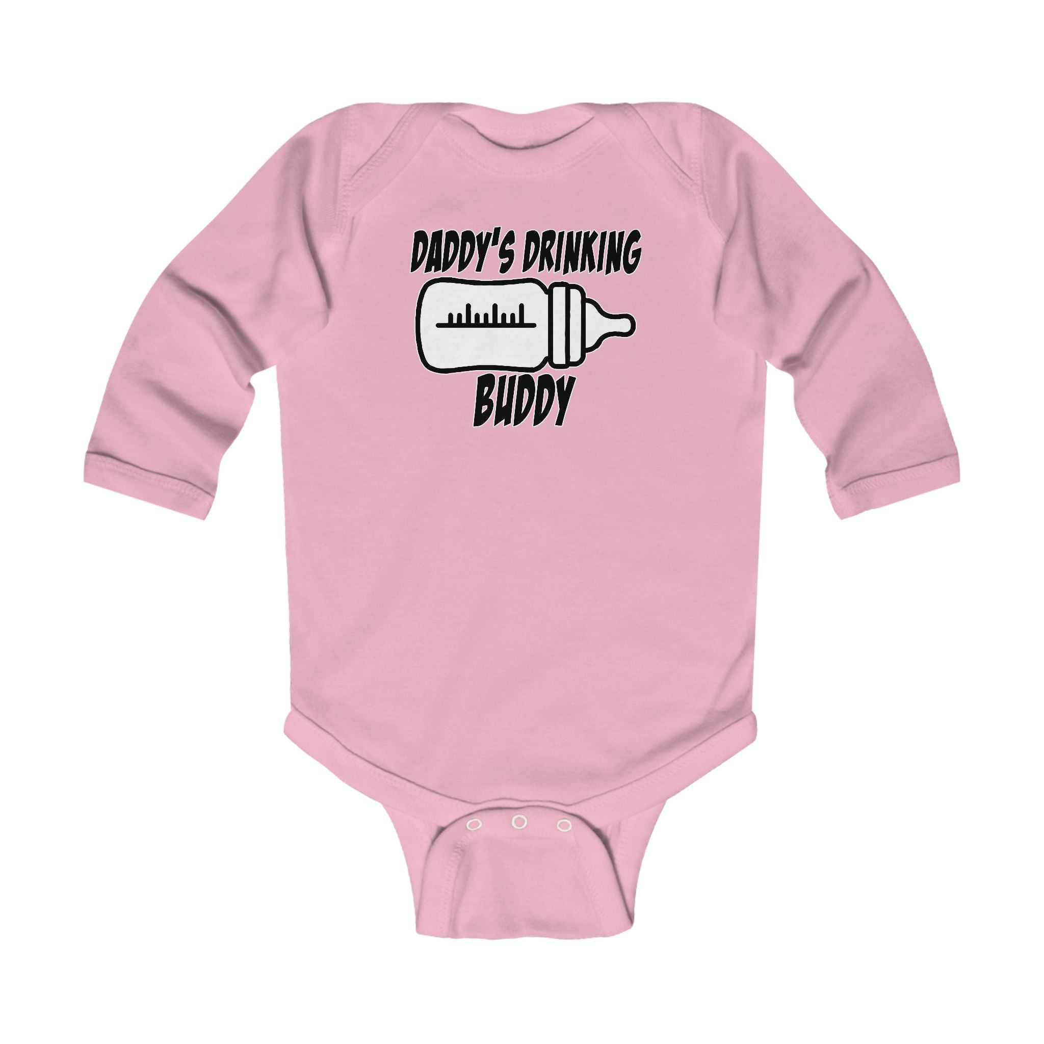 DADDY'S DRINKING BUDDY  Infant Long Sleeve Bodysuit