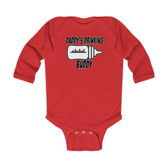 DADDY'S DRINKING BUDDY  Infant Long Sleeve Bodysuit