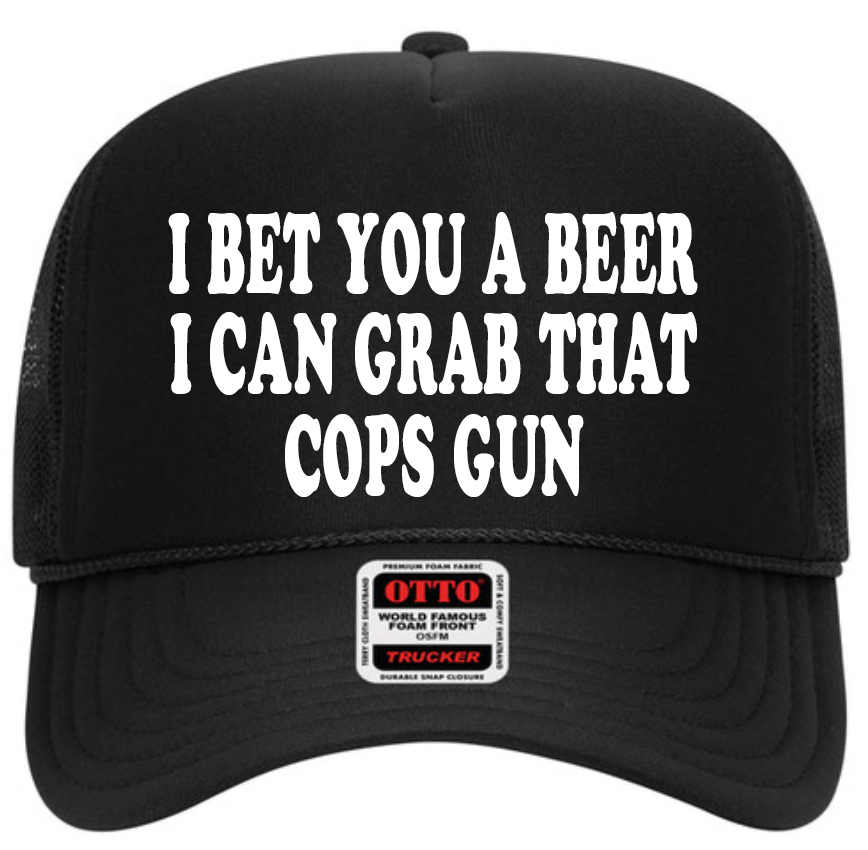 I BET YOU A BEER hat