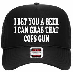 I BET YOU A BEER hat