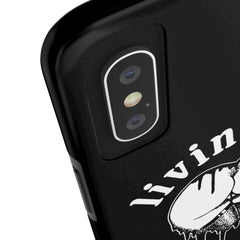 Livin Fast Phone Case
