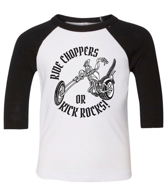 Ride Choppers or Kick Rocks Kids Shirt