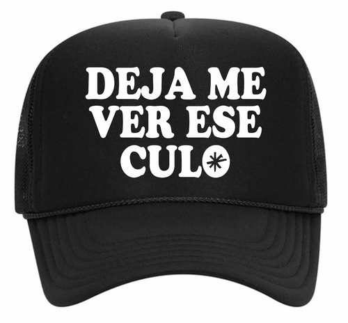 Deja me ver ese culo Hat