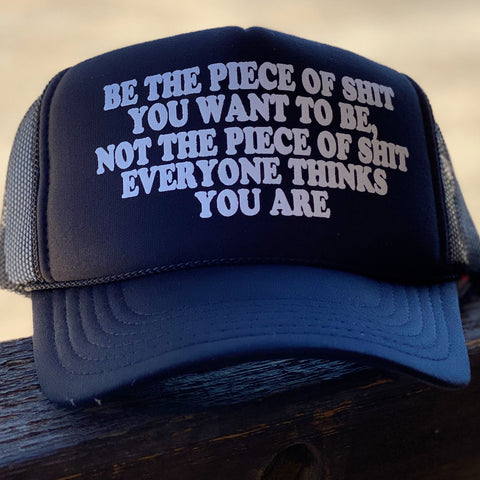 Be What You Want To Be Hat