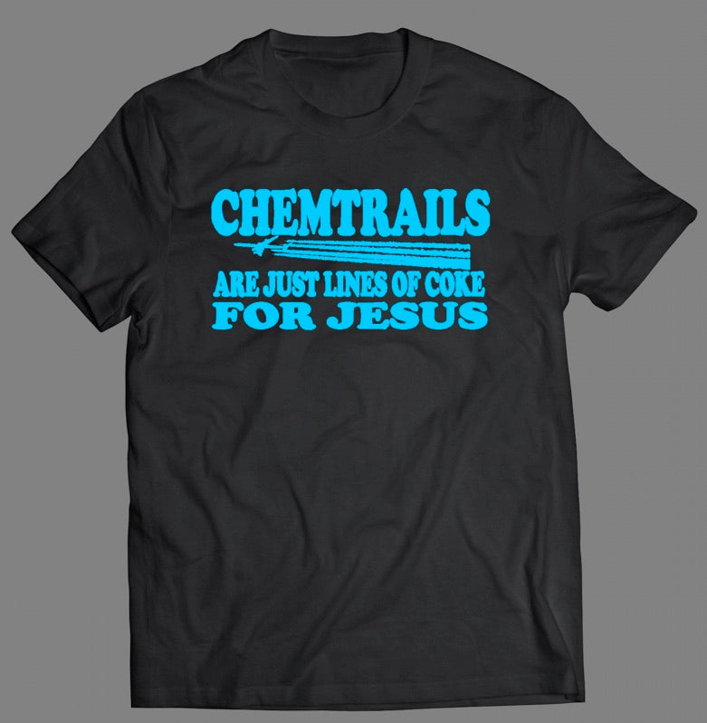 Chemtrails Tee