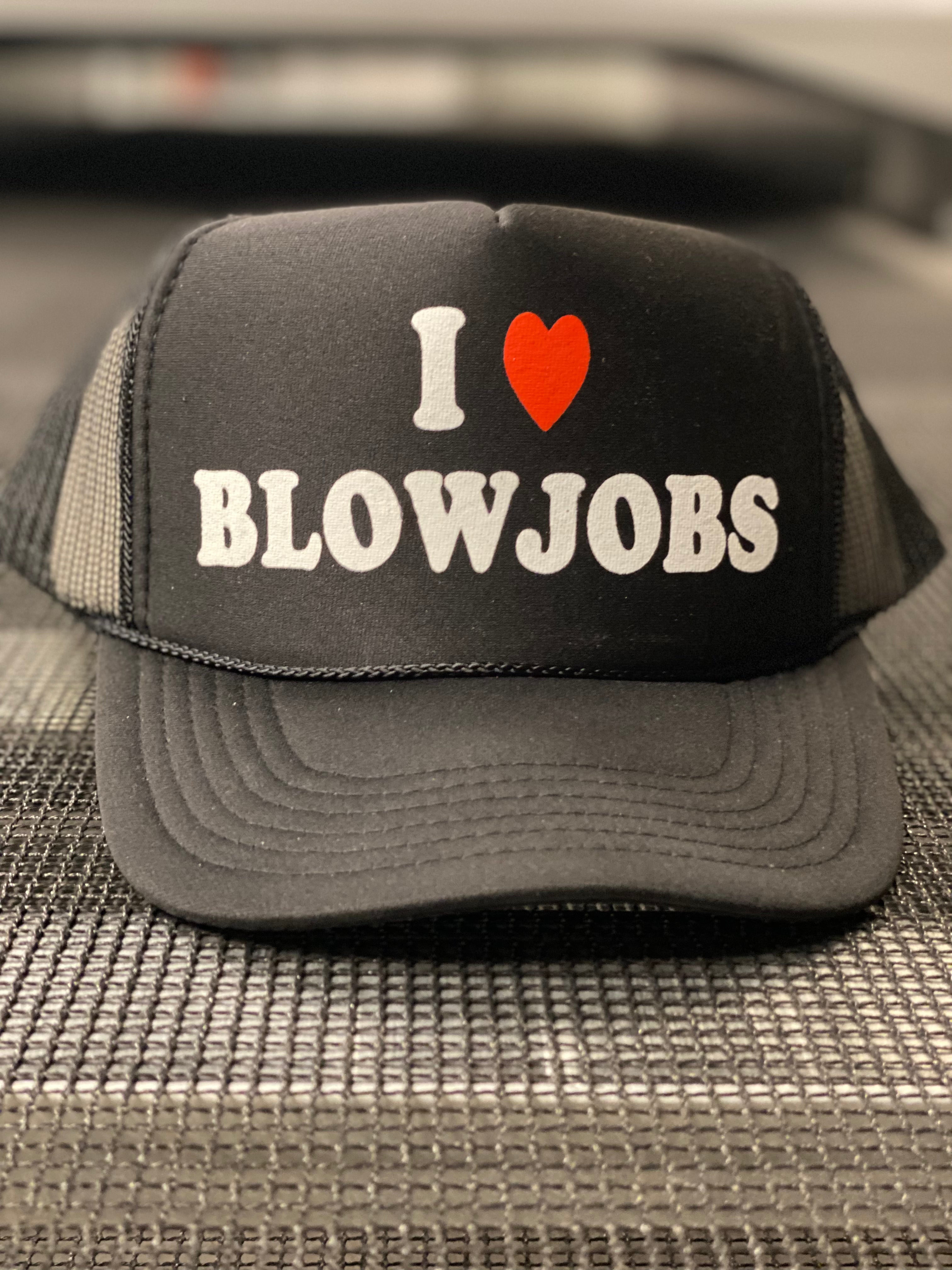 I ❤️ Blowjobs Hat