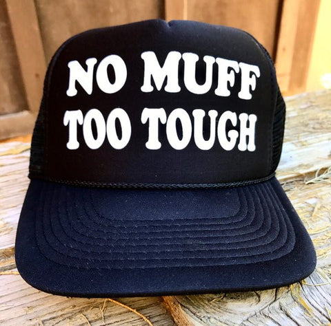 No Muff Too Tough Hat